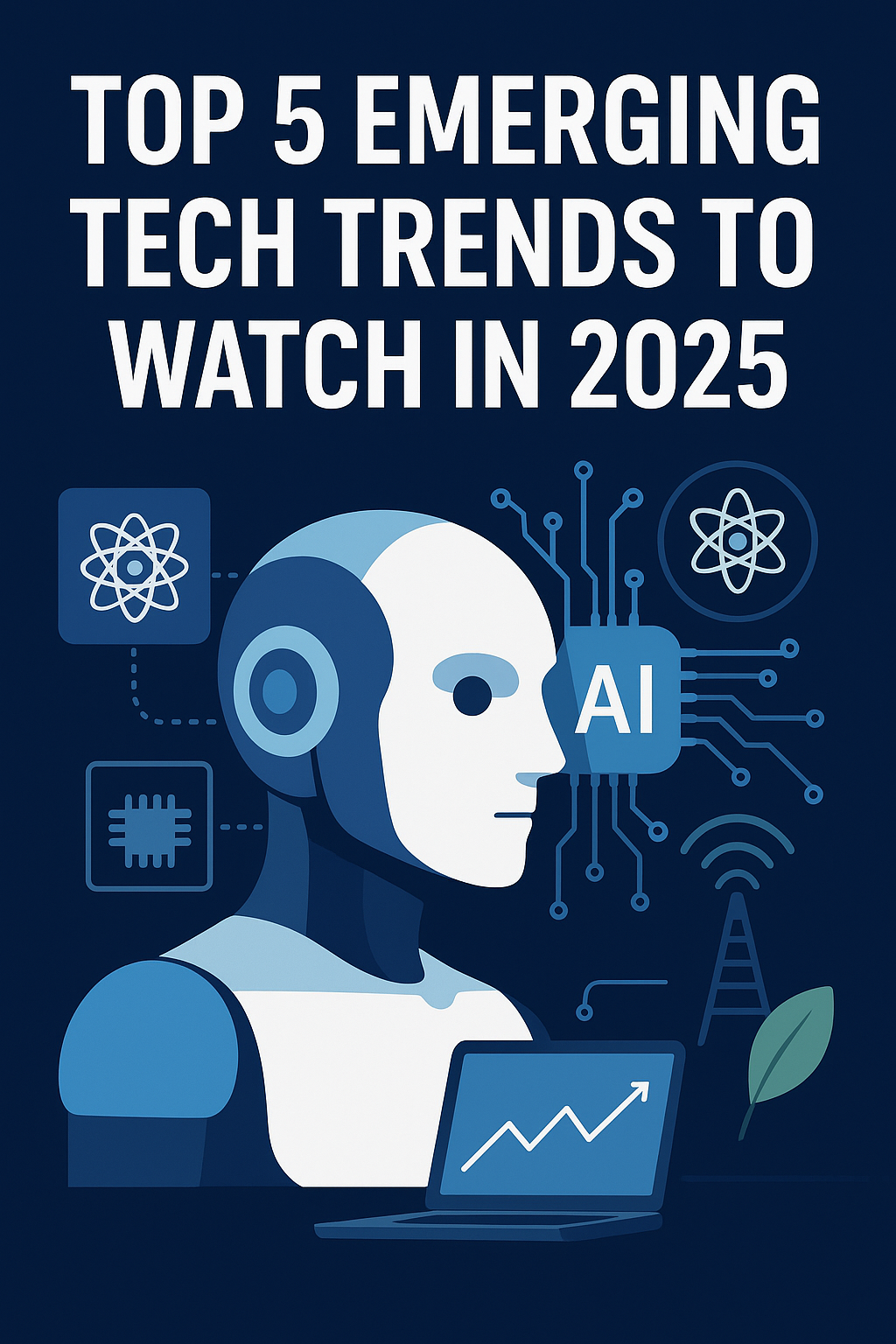 Top 5 Emerging Tech Trends to Watch in 2025 - JLD Aveo Plus Ventures
